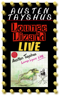 austen-tayshus-lounge-lizard-live